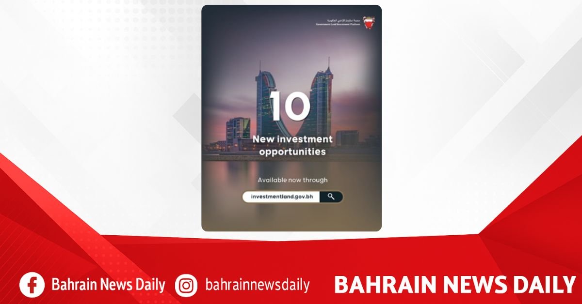 Bahrain launches 10 New Government Land Investment opportunities at Cityscape Bahrain 2025 image